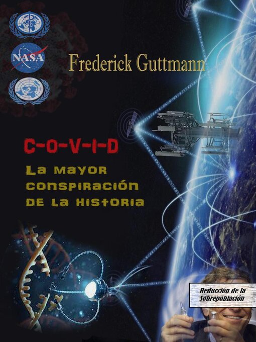 Title details for C-O-V-I-D, La Mayor Conspiración de la Historia by Frederick Guttmann - Available